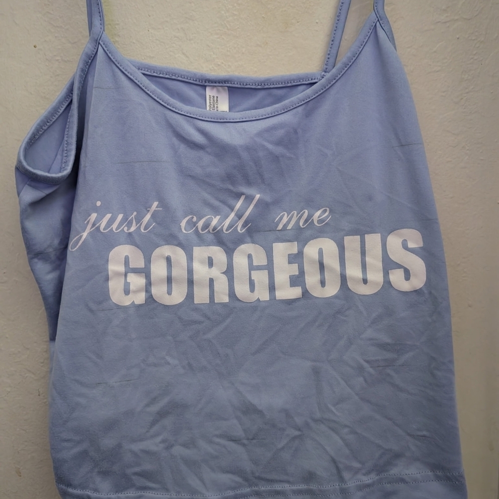 Blue Women's Top with 'Just Call Me Gorgeous' Print